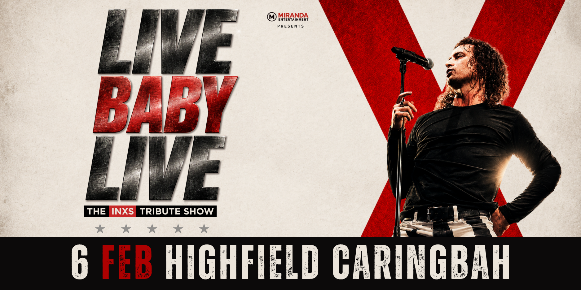 LIVE BABY LIVE THE INXS TRIBUTE SHOW