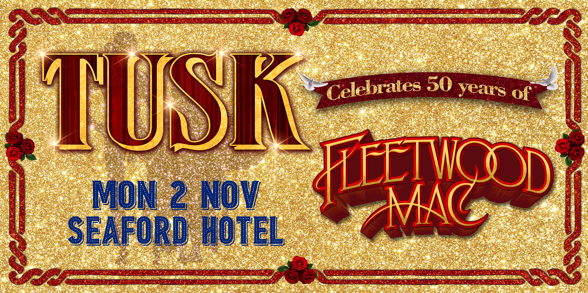 Tusk - The Fleetwood Mac Tribute Show: CUP Eve Special Event