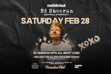 Nothin But | Ed Sheeran Unofficial Afterparty | Sat 28th Feb