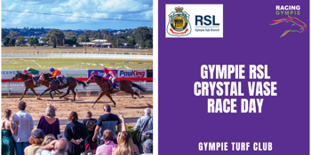 Gympie RSL Crystal Vase Race Day | September 19