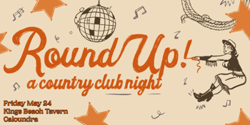 Round Up: A Country Club Night - Caloundra