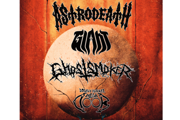 Astrodeath (NSW), GIANT, Ghostsmoker, Double-Barrel Megadoob at The Bergy Bandroom