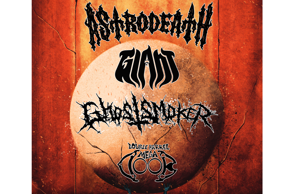 Astrodeath (NSW), GIANT, Ghostsmoker, Double-Barrel Megadoob at The Bergy Bandroom