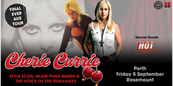 Cherie Currie - The Voice Of The Runaways - Farewell Australian Tour (USA) plus guests