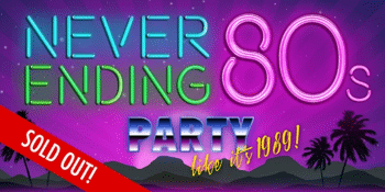 Never Ending 80s - Turn Back Time To '89