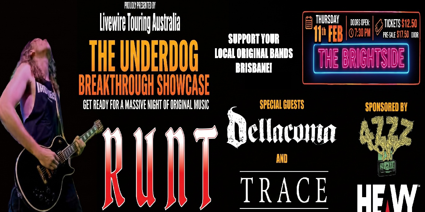 The Underdog Breakthrough Showcase Featuring "RUNT's Album Release"