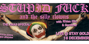 STUPID FUCK THE SILLY CLOWN - CHRISTMAS SHOW
