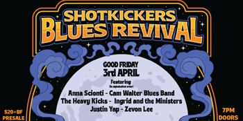 Shotkickers Blues Revival