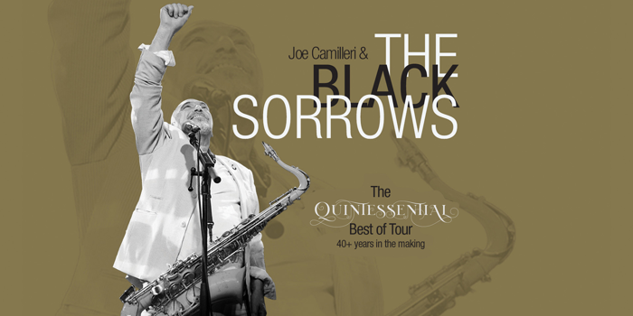 Joe Camilleri & The Black Sorrows - The Quintessential Best of Tour