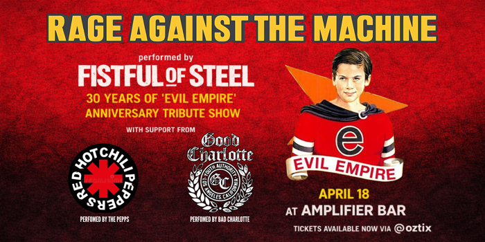 RAGE AGAINST THE MACHINE 'EVIL EMPIRE' 30 Year Anniversary Tribute w/ RHCP & Good Charlotte Tributes