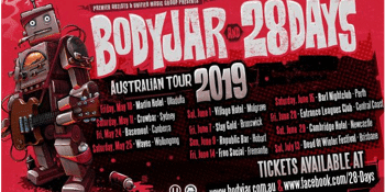 Bodyjar & 28 Days