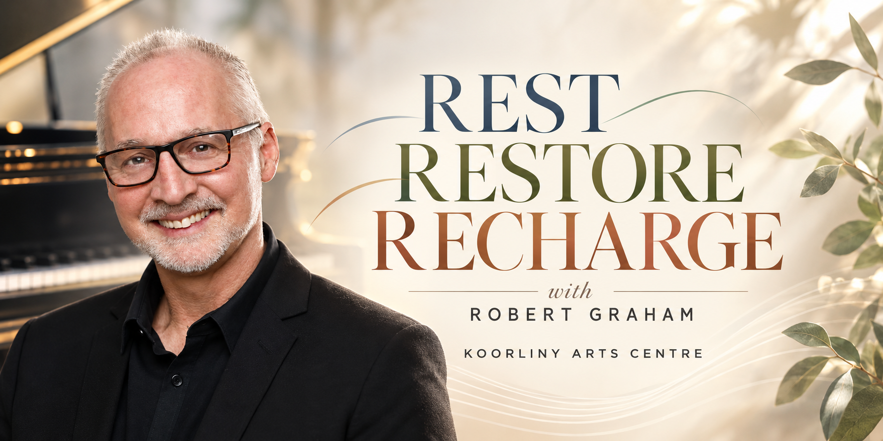 Rest, Restore and Recharge Workshop