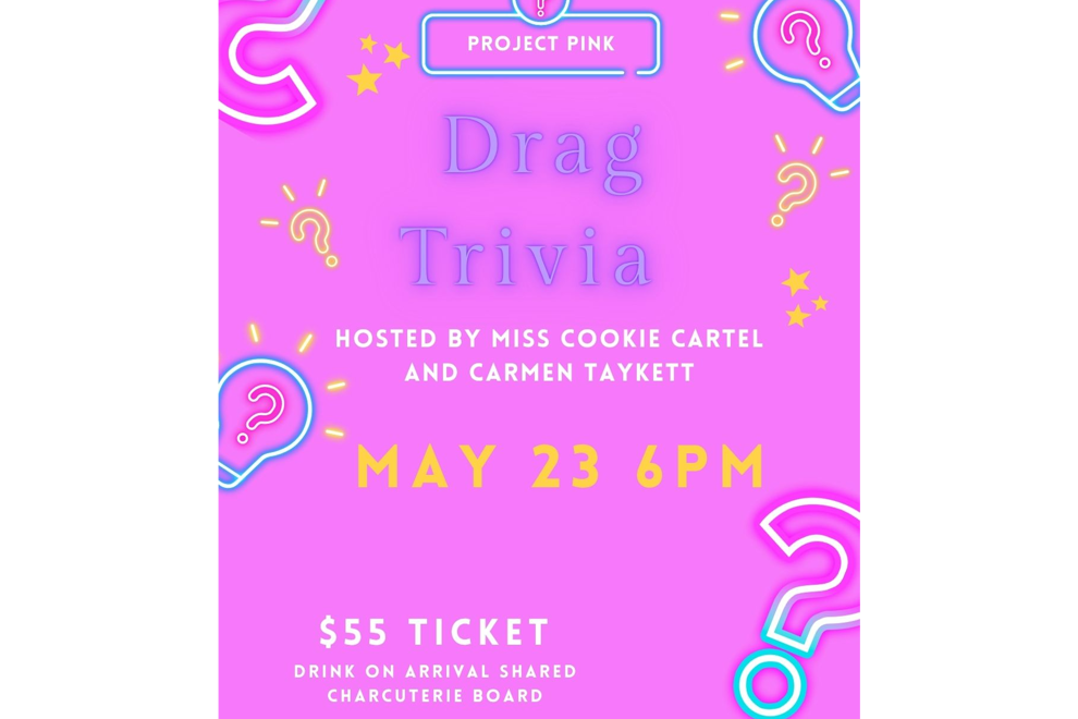 Drag Queen Trivia - Project Pink