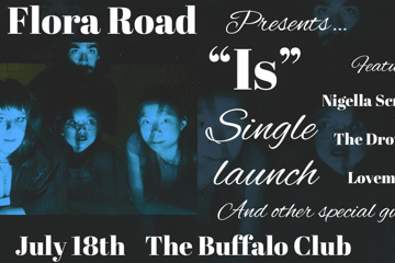 Flora Road "Is" Single Launch