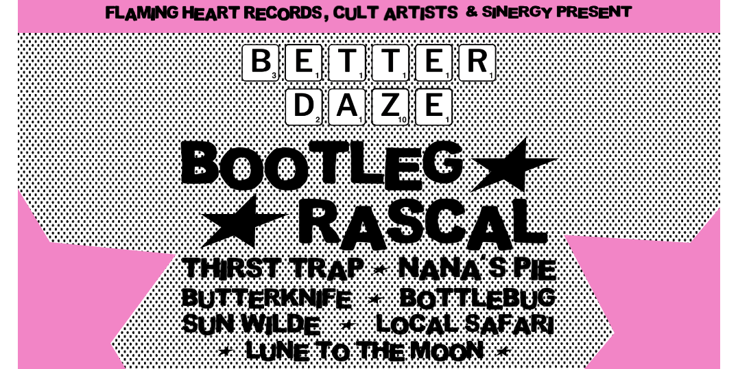 BETTER DAZE ft. BOOTLEG RASCAL - BYRON BAY