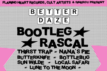 BETTER DAZE ft. BOOTLEG RASCAL - BYRON BAY