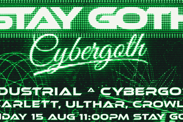STAY GOTH: CYBER GOTH