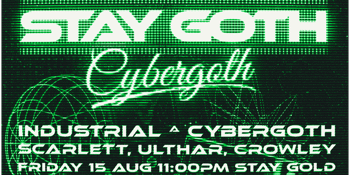 STAY GOTH: CYBER GOTH