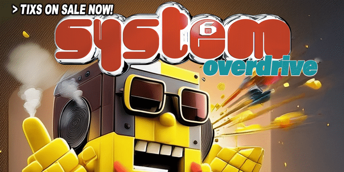 SYSTEM 6 OVERDRIVE