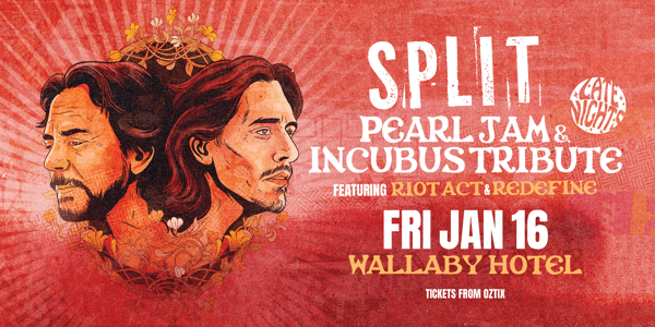 SPLIT: Pearl Jam & Incubus Tribute poster