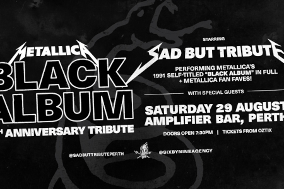 "THE BLACK ALBUM" 35TH ANNIVERSARY TRIBUTE by SAD BUT TRIBUTE | PERTH