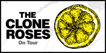 The Clone Roses (The Stone Roses Tribute)