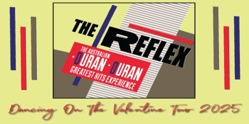 The Reflex - The Australian Duran Duran Experience