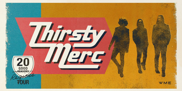 THIRSTY MERC - 20 GOOD REGIONS TOUR! live at Imperial Hotel Eumundi - Concert poster