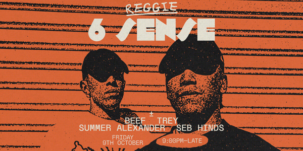 Reggie Presents: 6 Sense live at Reggie Bar - Concert poster