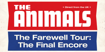 The Animals (UK) 'The Farewell Tour: Final Encore'