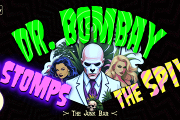DR. BOMBAY with THE STOMPS & THE SPIVS!