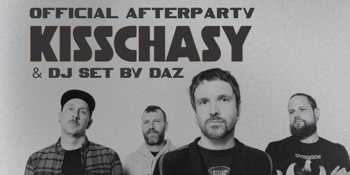 KISSCHASY Official Afterparty