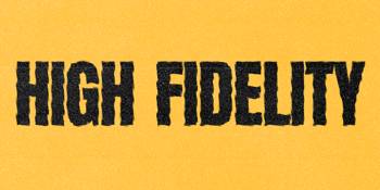 High Fidelity (Film Screening)