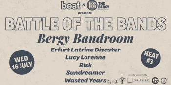 Battle of the Bands - Heat 3 feat. Erfurt Latrine Disaster, Lucy Lorenne, Risk, Sundreamer, Wasted Years