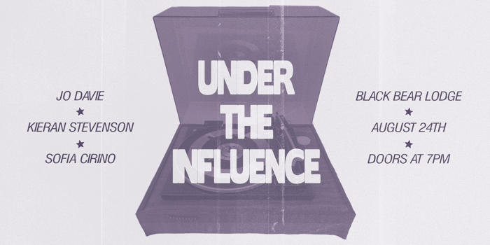 under the influence 02 | Jo Davie, Kieran Stevenson & sofia cirino