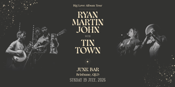 Ryan Martin John at The Junk Bar w/ Tin Town