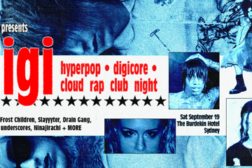 DIGI: Hyperpop, Digicore, Cloud Rap Club Night - Sydney