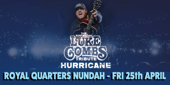 HURRICANE The Australian LUKE COMBS Tribute Show