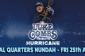 HURRICANE - The Australian LUKE COMBS Tribute Show