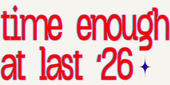 Time Enough At Last ‘26