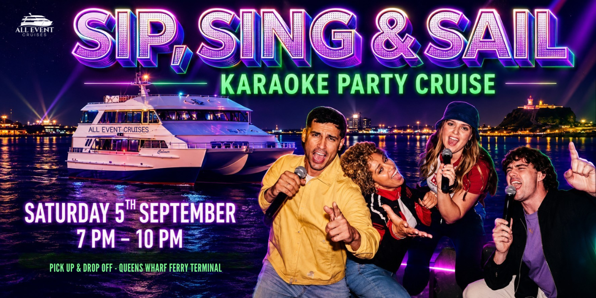 Sip, Sing & Sail – Newcastle's Ultimate Karaoke Cruise |Newcastle Harbour