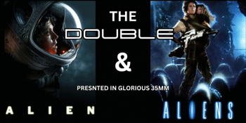 ALIEN & ALIENS DOUBLE  (M) present in 35mm