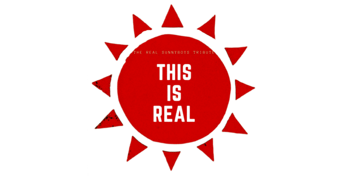 This Is Real - the REAL Sunnyboys Tribute Band