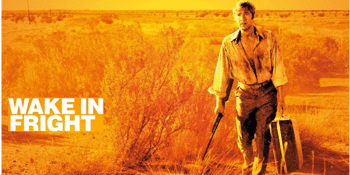 Wake in Fright (MA 15+) Presented in 35mm