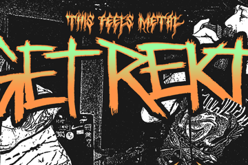 Get Rekt, Grim, Common Evil, Valenta