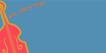 Fliryte ** FREE FRONT BAR GIG**