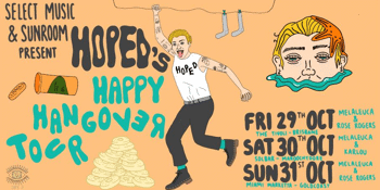Hope D - 'Happy Hangover' Tour