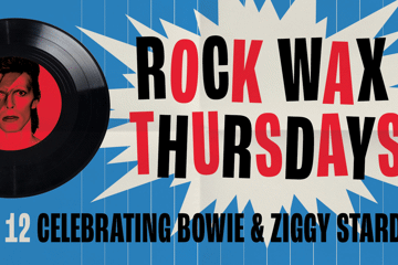 Rock Wax Thursdays: Celebrating Bowie & 53 Years of Ziggy Stardust