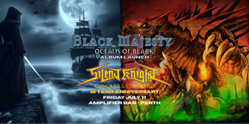 Black Majesty (VIC) - Oceans Of Black Album Launch & Silent Knight - Conquer & Command 10 Year Anniversary Show