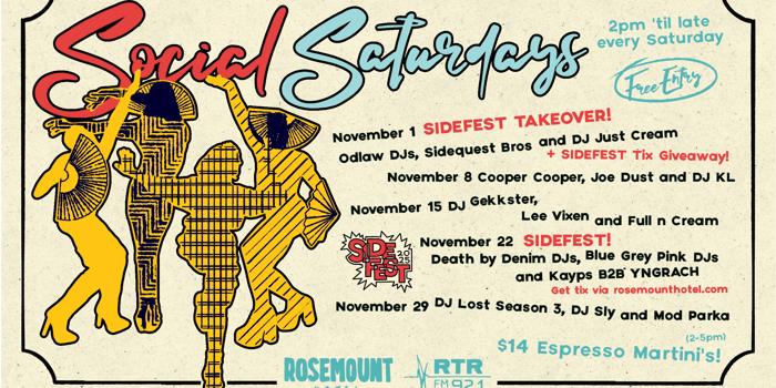 Rosemount Hotel X RTRFM Social Saturdays November
